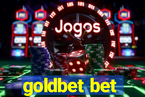 goldbet bet